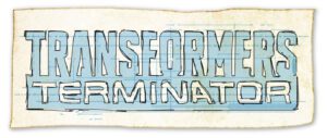 TRANSFORMERS / TERMINATOR